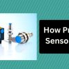How Proximity Sensors Work